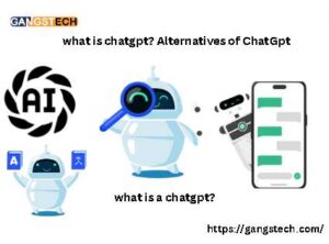 what is chat gpt?alternatives of chat gpt