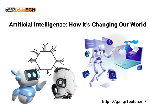 Artificial Intelligence: How It's Changing Our World