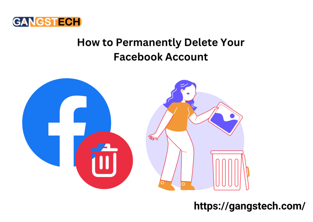 How to Permanently Delete Your Facebook Account